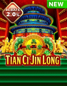 Tian Ci Jin Long - CasinoPlus Casino Live Slots Philippines